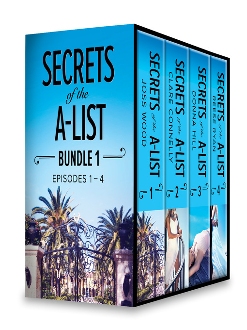 Title details for Secrets of the A-List Box Set, Volume 1 by Joss Wood - Available